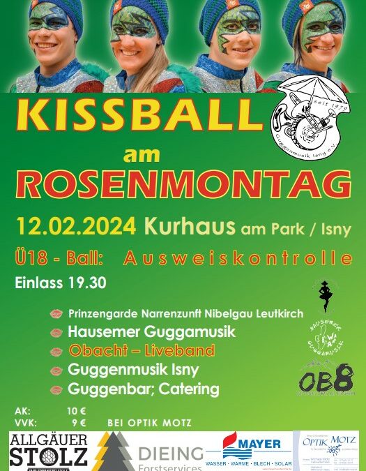 Kissball am Rosenmontag, den 12.02.2024 in Isny im Kurhaus